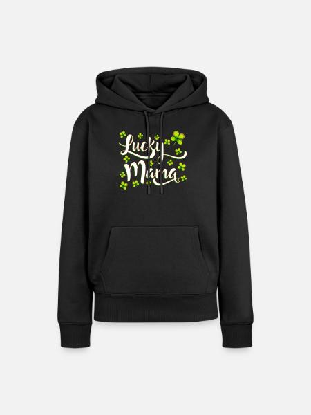 Lucky Mama St. Patrick’s Day - Frauen Premium Bio Hoodie - Schwarz