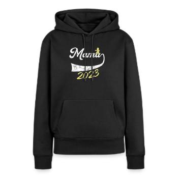 Mama 2023 - Frauen Premium Bio Hoodie - Schwarz - Vorne - Julia (174cm)