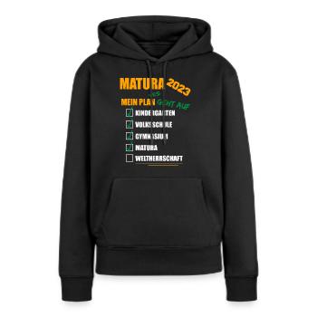Matura 2023 Abitur bestanden WELTHERRSCHAFT Matura - Frauen Premium Bio Hoodie - Schwarz - Vorne - Julia (174cm)