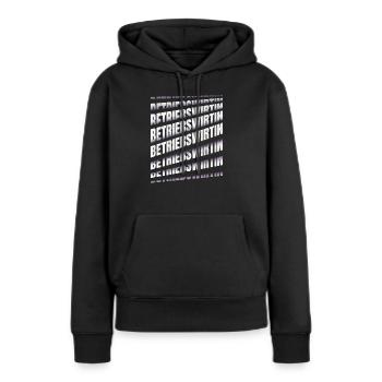 BWL Spruch Betriebswirtin - Frauen Premium Bio Hoodie - Schwarz - Vorne - Julia (174cm)