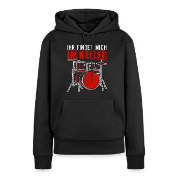 Ihr findet mich im Keller Schlagzeug - Frauen Premium Bio Hoodie - Schwarz - Vorne - Julia (174cm)