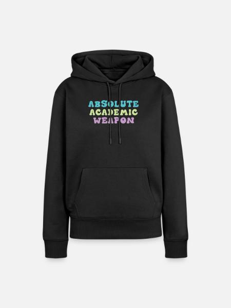 Studenten Absolute Academic Weapon - Frauen Premium Bio Hoodie - Schwarz