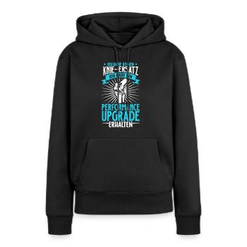 Ich habe keinen Knie Ersatz - Knie OP - Frauen Premium Bio Hoodie - Schwarz - Vorne - Julia (174cm)