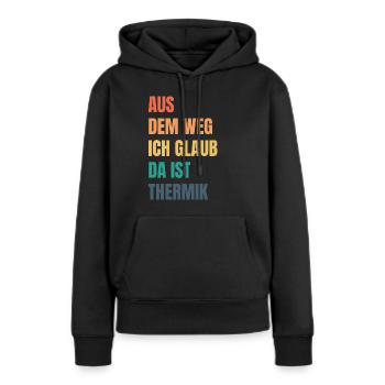 Ich Glaub Da ist Thermik RC Segelflieger - Frauen Premium Bio Hoodie - Schwarz - Vorne - Julia (174cm)