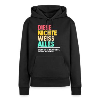Nichte - Frauen Premium Bio Hoodie - Schwarz - Vorne - Julia (174cm)