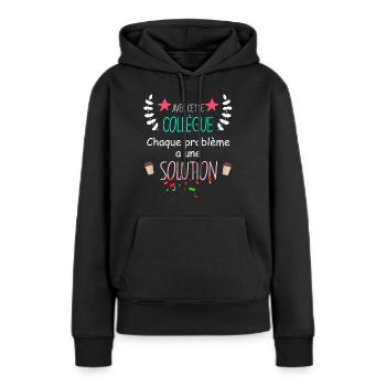 Ma Collègue A La Solution Cadeau Femme - Sweat à capuche Premium bio Femme - noir - Devant - Julia (174cm)