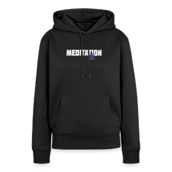 Meditation - Frauen Premium Bio Hoodie - Schwarz - Vorne - Julia (174cm)