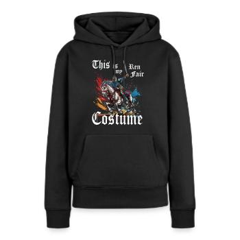 Dies Ist Meine Ren Faire Kostüm Renaissance - Frauen Premium Bio Hoodie - Schwarz - Vorne - Julia (174cm)