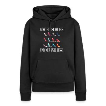 Soviel Schuhe Und Nur Zwei Füsse - Frauen Premium Bio Hoodie - Schwarz - Vorne - Julia (174cm)