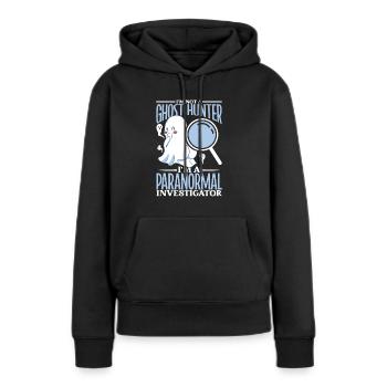 Je suis un enquêteur paranormal - Sweat à capuche Premium bio Femme - noir - Devant - Julia (174cm)