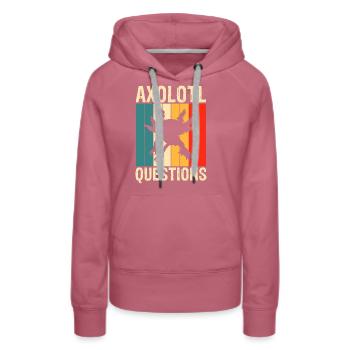 Axolotl Questions - Women’s Premium Organic Hoodie - mauve - Front - Isabella (175cm)