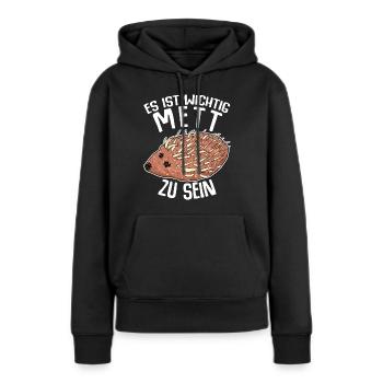 Mettigel Hackfleisch Mett Hack - Frauen Premium Bio Hoodie - Schwarz - Vorne - Julia (174cm)
