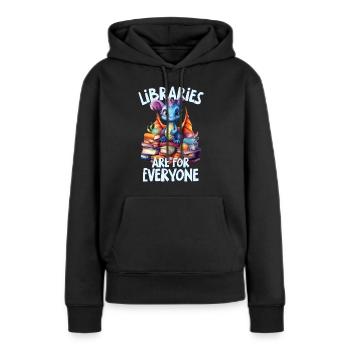 Bibliotheken Sind Für Alle Da Bibliothekar - Frauen Premium Bio Hoodie - Schwarz - Vorne - Julia (174cm)