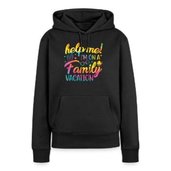 Au secours, je suis en vacances en famille - Sweat à capuche Premium bio Femme - noir - Devant - Julia (174cm)