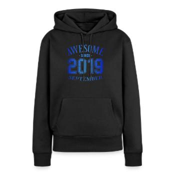 September 2019 - Birthday in September Awesome - Women’s Premium Organic Hoodie - black - Front - Julia (174cm)