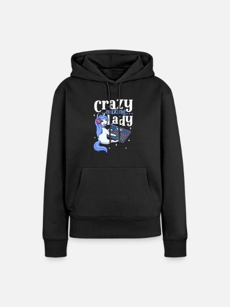 Crazy Mixing Lady - Tontechnikerin - Frauen Premium Bio Hoodie - Schwarz