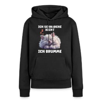 Perserkatze SCHNARCHE NICHT ICH BRUMME Lustiges - Frauen Premium Bio Hoodie - Schwarz - Vorne - Julia (174cm)