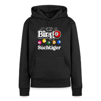 BINGO ADDICT Joueur de bingo drôle Bingo - Sweat à capuche Premium bio Femme - noir - Devant - Julia (174cm)