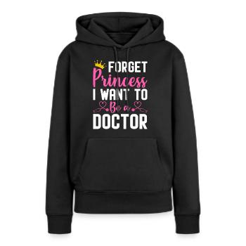 Oublie la princesse je veux être docteur Medizi - Sweat à capuche Premium bio Femme - noir - Devant - Julia (174cm)