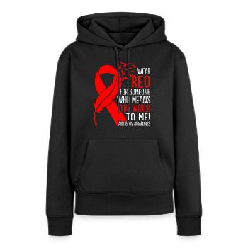 Je porte du rouge pour quelqu’un VIH Prévention Sida - Sweat à capuche Premium bio Femme - noir - Devant - Julia (174cm)