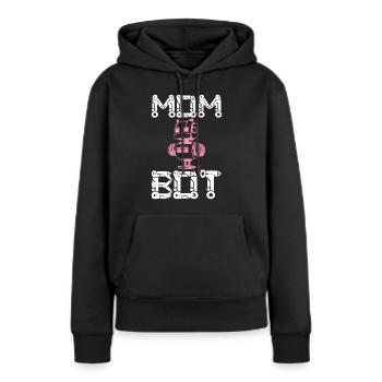 Mom Bot Roboteringenieurin Mom - Frauen Premium Bio Hoodie - Schwarz - Vorne - Julia (174cm)