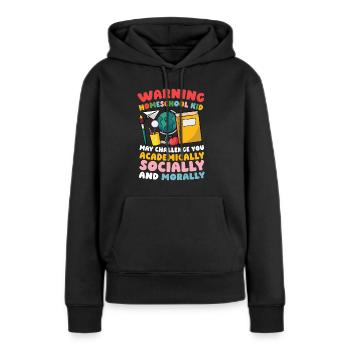 Achtung Homeschool Kind Kann Dich Akademisch, - Frauen Premium Bio Hoodie - Schwarz - Vorne - Julia (174cm)