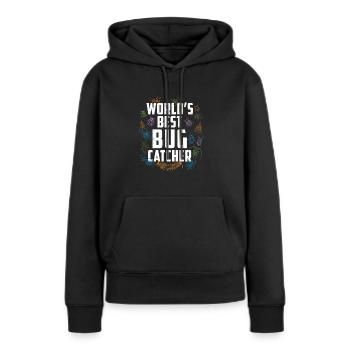 Worlds Best Bug Catcher Funny Entomologist Bug - Women’s Premium Organic Hoodie - black - Front - Julia (174cm)