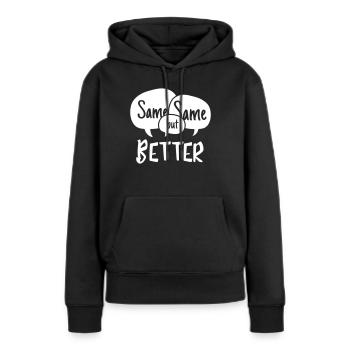 Same Same but Better - Frauen Premium Bio Hoodie - Schwarz - Vorne - Julia (174cm)