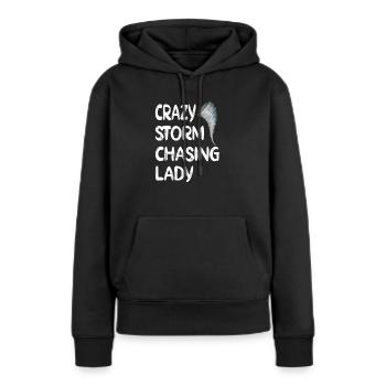 Sturmjäger Unwetter Wetter Tornado Storm Chasing - Frauen Premium Bio Hoodie - Schwarz - Vorne - Julia (174cm)
