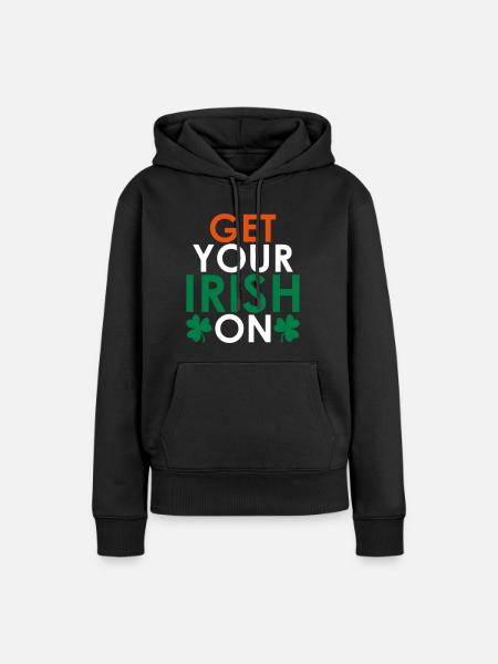 Get your irish on - Frauen Premium Bio Hoodie - Schwarz