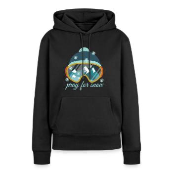 Bete für den Schnee. Ich liebe Skifahren. Sport.Ski. Berge. - Frauen Premium Bio Hoodie - Schwarz - Vorne - Julia (174cm)