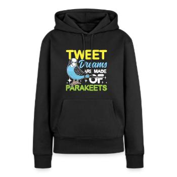 Tweet Dreams Are Made Of Parakeets - Frauen Premium Bio Hoodie - Schwarz - Vorne - Julia (174cm)