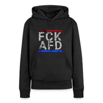 FCK AFD against Nazis against the right - Women’s Premium Organic Hoodie - black - Front - Julia (174cm)