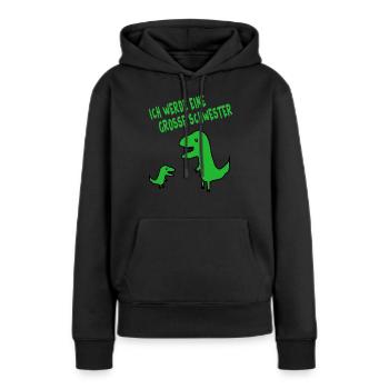 Mädchen Dino Große Schwester tochter mutter - Frauen Premium Bio Hoodie - Schwarz - Vorne - Julia (174cm)