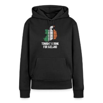 Heute Abend trinke ich für Irland St. Patrick's - Frauen Premium Bio Hoodie - Schwarz - Vorne - Julia (174cm)