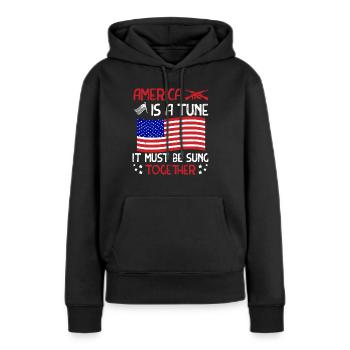 AMERIKA IST EINE MELODIE, DIE ZUSAMMEN GESUNGEN WERDEN MUSS - Frauen Premium Bio Hoodie - Schwarz - Vorne - Julia (174cm)