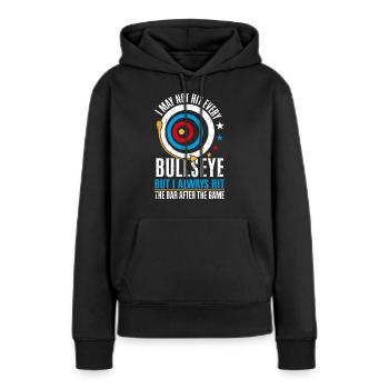 I may not hit every bullseye - Frauen Premium Bio Hoodie - Schwarz - Vorne - Julia (174cm)
