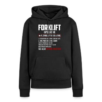 Forklift Operator Noun Driver Forklifter Operator - Frauen Premium Bio Hoodie - Schwarz - Vorne - Julia (174cm)
