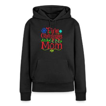 Erstes Weihnachten - Junge Mama - Frauen Premium Bio Hoodie - Schwarz - Vorne - Julia (174cm)