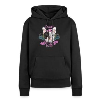 Crazy Frenchie Lady Owner French Bulldog - Frauen Premium Bio Hoodie - Schwarz - Vorne - Julia (174cm)
