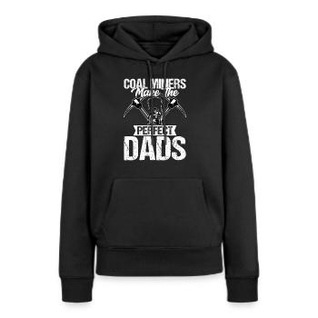 Les mineurs de charbon font les papas parfaits pour l’extraction de pioches - Sweat à capuche Premium bio Femme - noir - Devant - Julia (174cm)