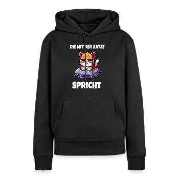 Die mit der Katze spricht - Frauen Premium Bio Hoodie - Schwarz - Vorne - Julia (174cm)