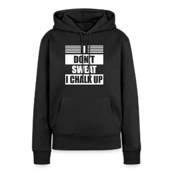 Ich Schwitze Nicht, Ich Kreide Boulder - Frauen Premium Bio Hoodie - Schwarz - Vorne - Julia (174cm)