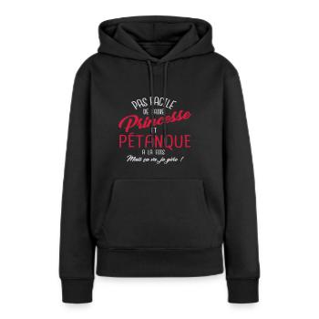 Princesse et pétanque - Sweat à capuche Premium bio Femme - noir - Devant - Julia (174cm)