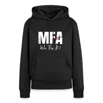 Arzthelferin We Fix It MFA - Frauen Premium Bio Hoodie - Schwarz - Vorne - Julia (174cm)
