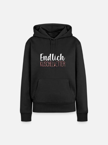 Herbst- Endlich Kuschelwetter Geschenk - Frauen Premium Bio Hoodie - Schwarz