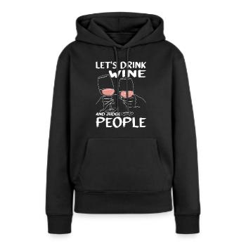 Buvons du vin et jugeons les gens 13 - Sweat à capuche Premium bio Femme - noir - Devant - Julia (174cm)