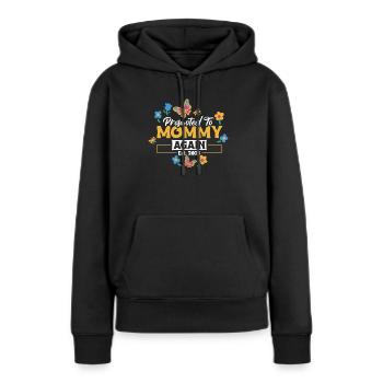 Promoted To Mommy Again 2023 Shirt - Frauen Premium Bio Hoodie - Schwarz - Vorne - Julia (174cm)