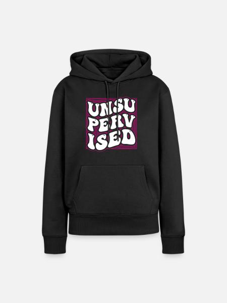 Unbeaufsichtigt Sarkastisch Unsupervised Humor - Frauen Premium Bio Hoodie - Schwarz