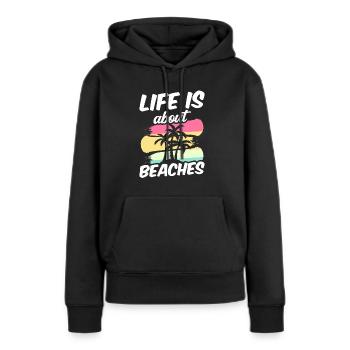 La vie se compose de plages vacances plage plage - Sweat à capuche Premium bio Femme - noir - Devant - Julia (174cm)